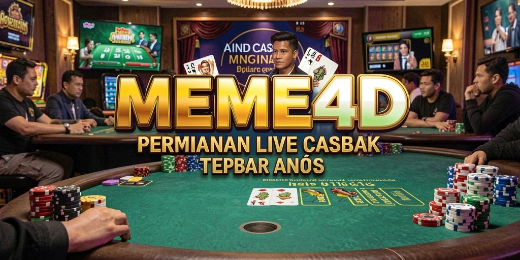 Tampilan permainan Live Casino yang mengasyikkan di MEME4D.